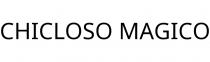 CHICLOSO MAGICO