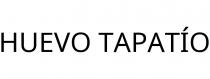 HUEVO TAPATÍO