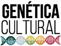 GENÉTICA CULTURAL