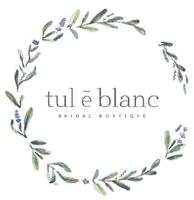 TUL E BLANC BRIDAL BOUTIQUE