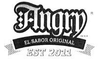 ANGRY BY. RER EL SABOR ORIGINAL EST 2011