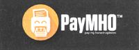PAYMHO PAY MY HONEST OPINION