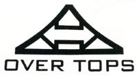 OVER TOPS