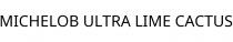 MICHELOB ULTRA LIME CACTUS