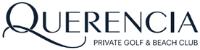 QUERENCIA PRIVATE GOLF & BEACH CLUB