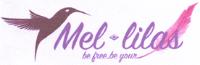 MEL-LILAS BE FREE; BE YOUR