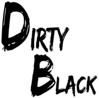 DIRTY BLACK