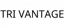 TRI VANTAGE