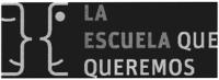 LA ESCUELA QUE QUEREMOS