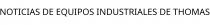 NOTICIAS DE EQUIPOS INDUSTRIALES DE THOMAS