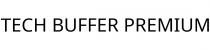 TECH BUFFER PREMIUM