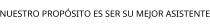 NUESTRO PROPÓSITO ES SER SU MEJOR ASISTENTE