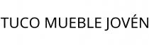 TUCO MUEBLE JOVÉN
