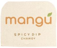 MANGÚ SPICY DIP CHAMOY