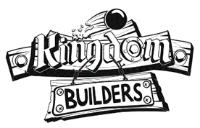 KINGDOM BUILDERS