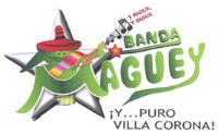 Y SIGUE ; Y SIGUE BANDA MAGUEY ¡Y...PURO VILLA CORONA!