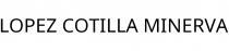 LOPEZ COTILLA MINERVA