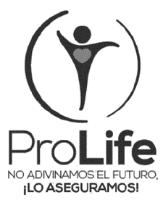 PROLIFE NO ADIVINAMOS EL FUTURO LO ASEGURAMOS