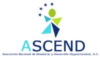 ASCEND; ASOCIACIÓN NACIONAL DE BIENESTAR Y DESARROLLO ORGANIZACIONAL; A.C.