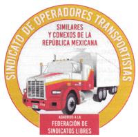 SINDICATO DE OPERADORES TRANSPORTISTAS SIMILARES Y CONEXOS DE LA REPUBLICA MEXICANA