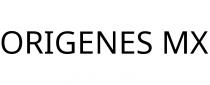 ORIGENES MX