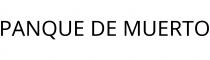 PANQUE DE MUERTO
