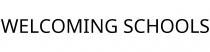 WELCOMING SCHOOLS