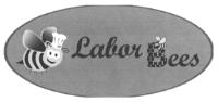 LABOR BEES