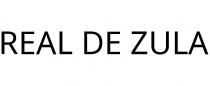 REAL DE ZULA