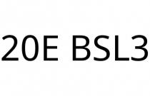 20E BSL3