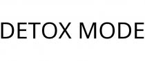 DETOX MODE