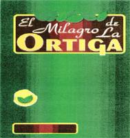 EL MILAGRO DE LA ORTIGA