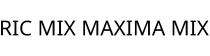 RIC MIX MAXIMA MIX