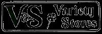 V S VARIETY STORES
