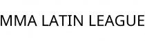 MMA LATIN LEAGUE