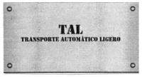 TAL TRANSPORTE AUTOMÁTICO LIGERO