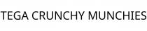 TEGA CRUNCHY MUNCHIES