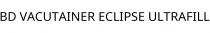 BD VACUTAINER ECLIPSE ULTRAFILL