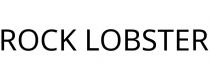 ROCK LOBSTER