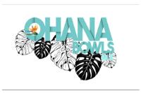 OHANA BOWLS MX