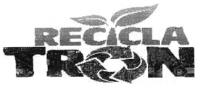 RECICLA TRON