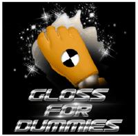 GLOSS FOR DUMMIES
