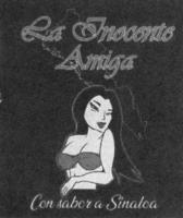 LA INOCENTE AMIGA CON SABOR A SINALOA
