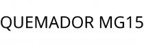 QUEMADOR MG15