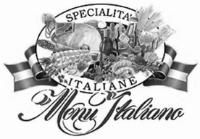 SPECIALITA' ITALIANE MENU ITALIANO