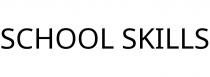 SCHOOL SKILLS