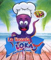 LA TOSTADA LOKA