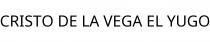 CRISTO DE LA VEGA EL YUGO
