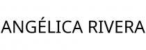 ANGÉLICA RIVERA