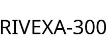 RIVEXA-300